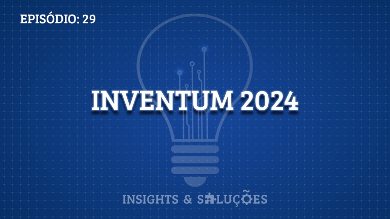 Insights e Soluções: Inventum 2024